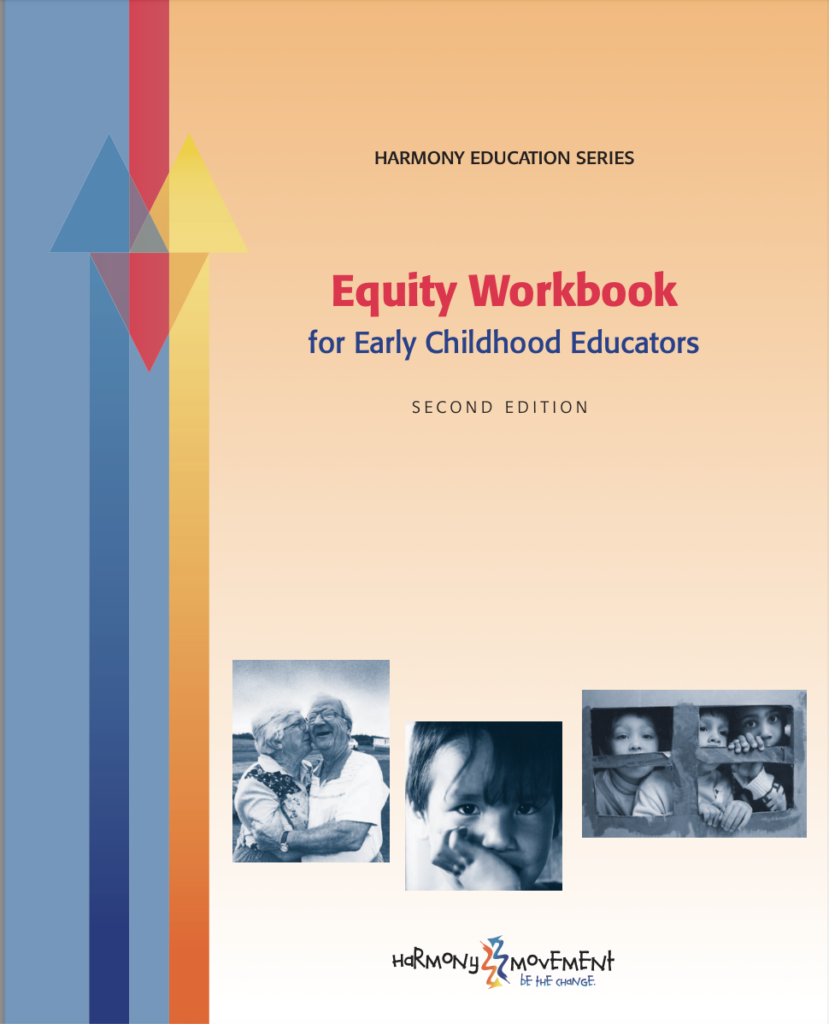 Early Childhood Educator's Equity Workbook 2nd edition - Harmony Movement