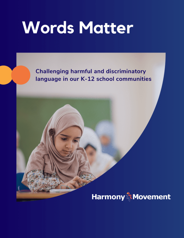 Words Matter: Challenging Harmful and Discriminatory Language in K-12 Schools